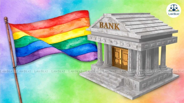  LGBTQ Community Granted Right to Open Joint Bank Accounts and Nominate Partners